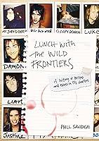Algopix Similar Product 9 - Lunch With The Wild Frontiers A