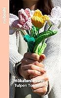 Algopix Similar Product 12 - myboshi Hkelanleitung Tulpen
