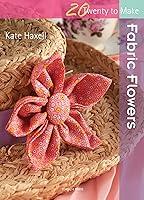 Algopix Similar Product 2 - Fabric Flowers (Twenty to Make)