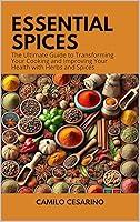 Algopix Similar Product 9 - Essential Spices The Ultimate Guide to