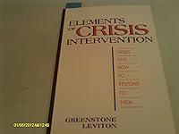 Algopix Similar Product 19 - Elements of Crisis Intervention Crises