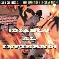 Algopix Similar Product 11 - Cuba Classics 3 - Diablo Al Infierno!