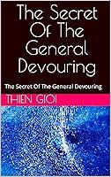 Algopix Similar Product 9 - The Secret Of The General Devouring