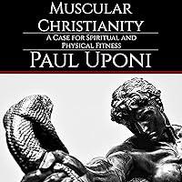 Algopix Similar Product 13 - Muscular Christianity A Case for