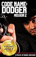 Algopix Similar Product 10 - Code Name Dodger Mission 2 Cartel