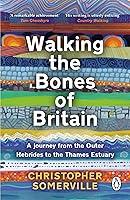 Algopix Similar Product 11 - Walking the Bones of Britain A 3