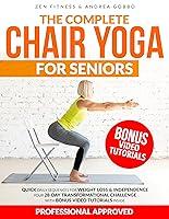 Algopix Similar Product 18 - The Complete Chair Yoga for Seniors
