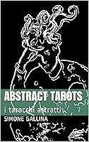 Algopix Similar Product 17 - ABSTRACT TAROTS i tarocchi astratti