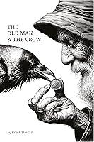 Algopix Similar Product 4 - The Old Man and the Crow