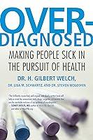 Algopix Similar Product 19 - Overdiagnosed Making People Sick in