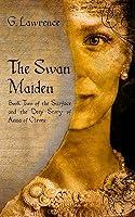 Algopix Similar Product 18 - The Swan Maiden Book Two of the