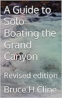 Algopix Similar Product 19 - A Guide to Solo Boating the Grand