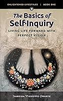 Algopix Similar Product 13 - The Basics of SelfInquiry Living Life