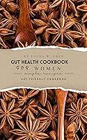 Algopix Similar Product 4 - Gut Health cookbook for Women  Gut