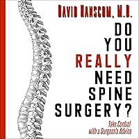 Algopix Similar Product 11 - Do You Really Need Spine Surgery Take