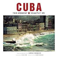 Algopix Similar Product 4 - Cuba: This Moment, Exactly So