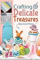 Algopix Similar Product 18 - Crafting Delicate TreasuresBaby