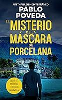 Algopix Similar Product 18 - El Misterio de la Mscara de Porcelana