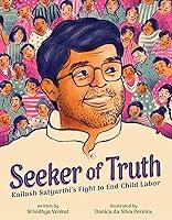 Algopix Similar Product 18 - Seeker of Truth Kailash Satyarthis