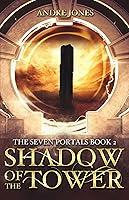 Algopix Similar Product 5 - Shadow of the Tower The Seven Portals