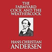 Algopix Similar Product 17 - The Farmyard Cock and the Weathercock