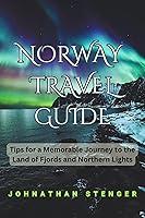 Algopix Similar Product 3 - NORWAY TRAVEL GUIDE Tips for a