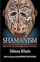 Algopix Similar Product 11 - Shamanism Archaic Techniques of