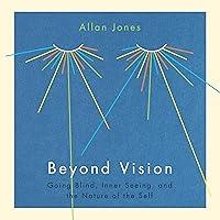 Algopix Similar Product 18 - Beyond Vision Going Blind Inner