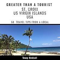 Algopix Similar Product 13 - Greater Than a Tourist  St Croix Us