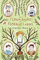 Algopix Similar Product 12 - The Flourishing of Floralie Laurel