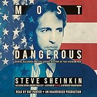 Algopix Similar Product 7 - Most Dangerous Daniel Ellsberg and the