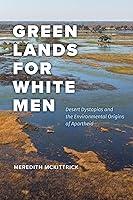 Algopix Similar Product 11 - Green Lands for White Men Desert