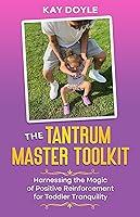 Algopix Similar Product 13 - The Tantrum Master Toolkit Harnessing