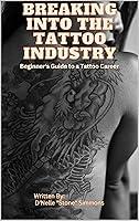 Algopix Similar Product 18 - Breaking into the Tattoo Industry