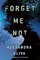 Algopix Similar Product 6 - Forget Me Not: A Novel