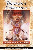 Algopix Similar Product 9 - Shamanic Experience A Practical Guide