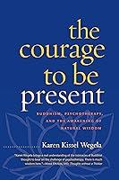 Algopix Similar Product 16 - The Courage to Be Present Buddhism