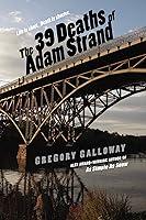 Algopix Similar Product 16 - The 39 Deaths of Adam Strand