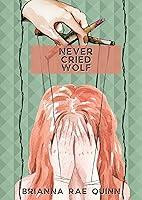 Algopix Similar Product 16 - Never Cried Wolf: A Novel