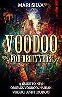 Algopix Similar Product 14 - Voodoo for Beginners A Guide to New