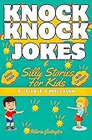 Algopix Similar Product 15 - Knock Knock Jokes and Silly Stories for