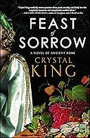 Algopix Similar Product 13 - Feast of Sorrow: A Novel of Ancient Rome
