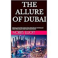 Algopix Similar Product 1 - THE ALLURE OF DUBAI Gateway to the