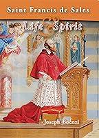 Algopix Similar Product 11 - Saint Francis de Sales: Life & Spirit