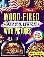 Algopix Similar Product 12 - Wood Fired Pizza Oven Cookbook for