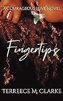 Algopix Similar Product 6 - Fingertips A Courageous Love Novel A