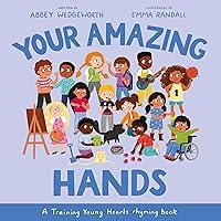 Algopix Similar Product 14 - Your Amazing Hands A Training Young