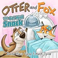 Algopix Similar Product 16 - The Get Well Snack (Otter and Fox)