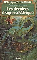 Algopix Similar Product 6 - Les Derniers Dragons dAfrique Tome 1