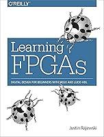 Algopix Similar Product 4 - Learning FPGAs Digital Design for